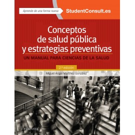 Conceptos de salud pública y estrategias preventivas + StudentConsult en español (ebook)