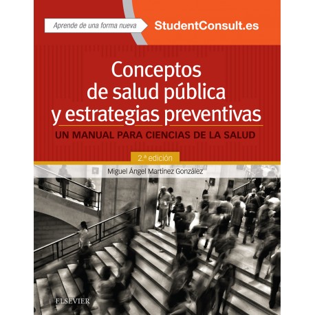 Conceptos de salud pública y estrategias preventivas + StudentConsult en español (ebook) - Envío Gratuito