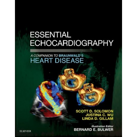 Essential Echocardiography: A Companion to Braunwald?s Heart Disease E-Book (ebook) - Envío Gratuito