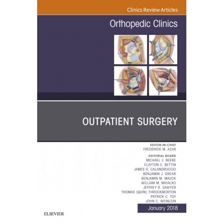 Outpatient Surgery, An Issue of Orthopedic Clinics, E-Book (ebook) - Envío Gratuito