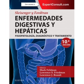 Sleisenger y Fordtran. Enfermedades digestivas y hepáticas + ExpertConsult (ebook)