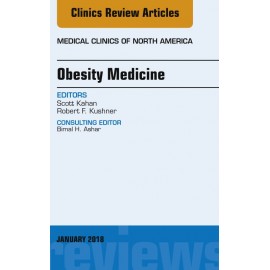 Obesity Medicine, An Issue of Medical Clinics of North America, E-Book (ebook)