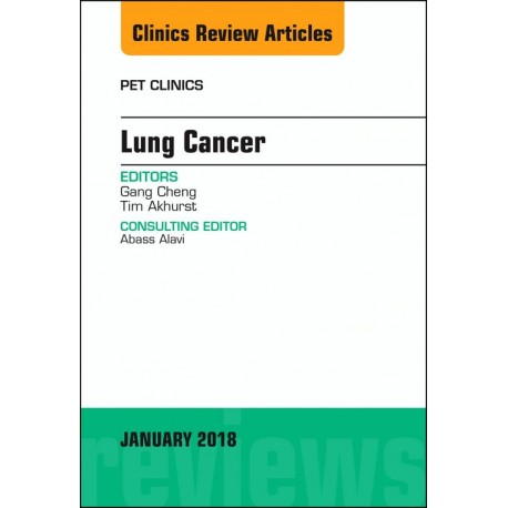 Lung Cancer, An Issue of PET Clinics, E-Book (ebook) - Envío Gratuito