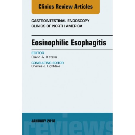 Eosinophilic Esophagitis, An Issue of Gastrointestinal Endoscopy Clinics, E-Book (ebook) - Envío Gratuito