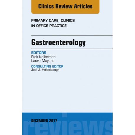 Gastroenterology, An Issue of Primary Care: Clinics in Office Practice, E-Book (ebook) - Envío Gratuito