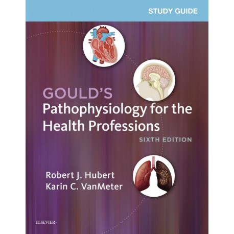 Study Guide for Gould's Pathophysiology for the Health Professions - E-Book (ebook) - Envío Gratuito