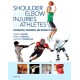 Shoulder and Elbow Injuries in Athletes (ebook) - Envío Gratuito