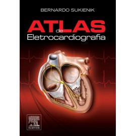 Atlas de Eletrocardiografia (ebook)