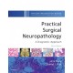 Practical Surgical Neuropathology: A Diagnostic Approach E-Book (ebook) - Envío Gratuito