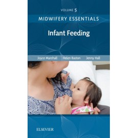Midwifery Essentials: Infant feeding E-Book (ebook)