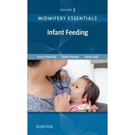 Midwifery Essentials: Infant feeding E-Book (ebook) - Envío Gratuito