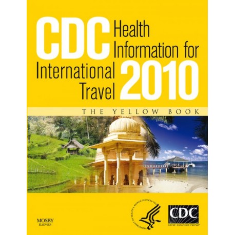 CDC Health Information for International Travel 2010 (ebook) - Envío Gratuito