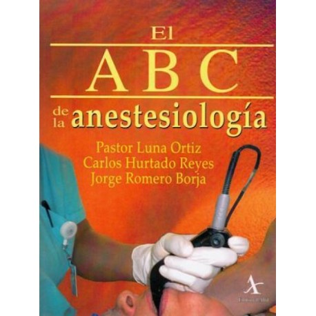 El ABC de la anestesiología - Envío Gratuito