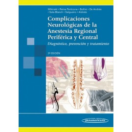 Complicaciones neurológicas de la anestesia regional periférica y central