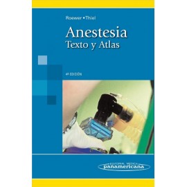Anestesia: Texto y atlas