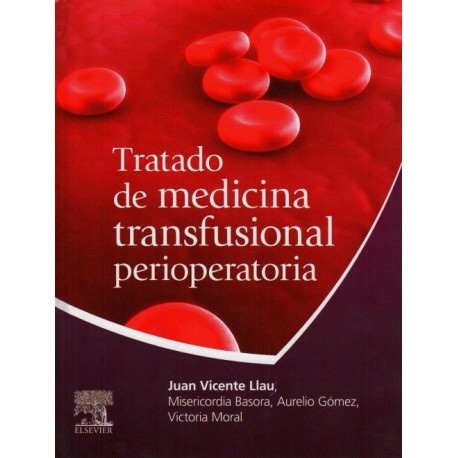 Tratado de medicina transfusional perioperatoria - Envío Gratuito