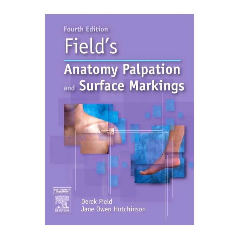 Field's Anatomy, Palpation and Surface Markings (ebook)