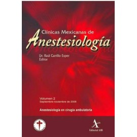 CMA: Anestesiología en cirugía ambulatoria