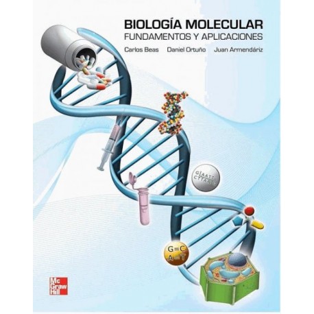 Biología Molecular: fundamentos y aplicaciones - Envío Gratuito