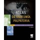 Atlas de anatomía palpatoria 1. Cuello, tronco y miembro superior - Envío Gratuito