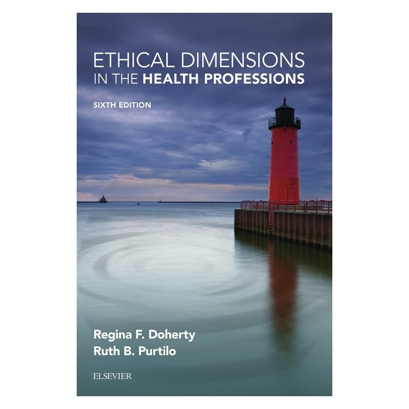 Ethical Dimensions in the Health Professions (ebook)