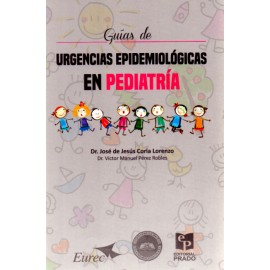 Guía de urgencias epidemiológicas en Pediatría - Envío Gratuito