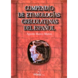 Compendio de etimologías grecolatinas del español - Envío Gratuito
