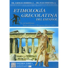Etimología Grecolatina del Español - Envío Gratuito