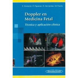 Doppler en medicina fetal técnica y aplicaciones clínicas - Envío Gratuito