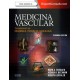 Medicina vascular. Complemento de Braunwald. Tratado de cardiología - Envío Gratuito