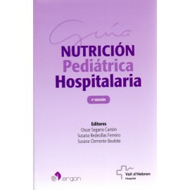 Guía de nutrición pediátrica hospitalaria - Envío Gratuito
