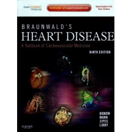 Braunwald Heart Disease: A Textbook of Cardiovascular Medicine