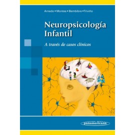 Neuropsicología Infantil. A través de casos clínicos - Envío Gratuito