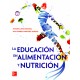 La educación en la alimentación y nutrición - Envío Gratuito