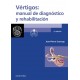 Vértigos: manual de diagnóstico y rehabilitación - Envío Gratuito
