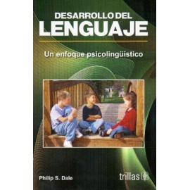 Desarrollo del lenguaje: Un enfoque psicolingüístico - Envío Gratuito