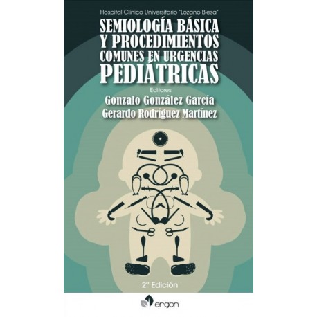 Semiología básica y procedimientos comunes en urgencias pediátricas - Envío Gratuito