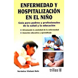 Enfermedad y Hospitalización en el Niño - Envío Gratuito