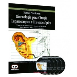 Manual Práctico en Ginecología para Cirugía Laparoscópica e Histeroscópica