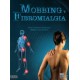 Mobbing y fibromialgia - Envío Gratuito