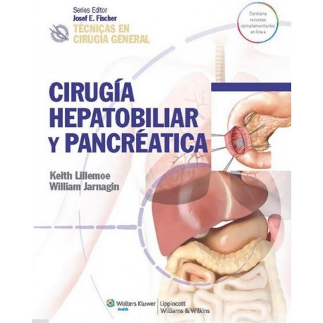 Técnicas en cirugía general. Cirugía hepatobiliar y pancreática - Envío Gratuito