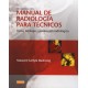 Manual de radiología para técnicos - Envío Gratuito