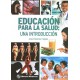 Educación para la salud: una introducción - Envío Gratuito