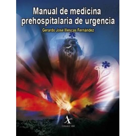 Manual de medicina prehospitalaria de urgencia - Envío Gratuito
