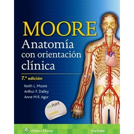 Moore. Anatomía con Orientación Clínica - Envío Gratuito