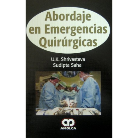 Abordaje en Emergencias Quirúrgicas - Envío Gratuito