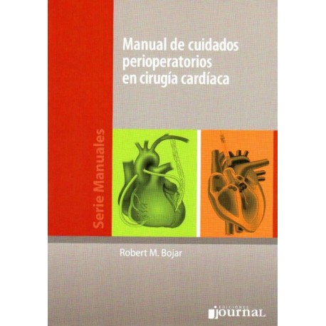 Manual de Cuidados Perioperatorios en Cirugia Cardiaca - Envío Gratuito