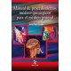 Manual de procedimientos médico-quirúrgicos para el médico general - Envío Gratuito