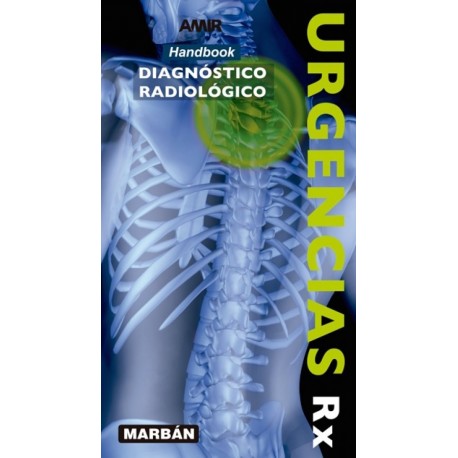 Urgencias Rx: Diagnostico radiológico AMIR Handbook - Envío Gratuito