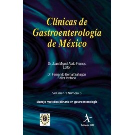 Clínicas de Gastroenterología de México: Manejo multidisciplinario en gastroenterologia - Envío Gratuito
